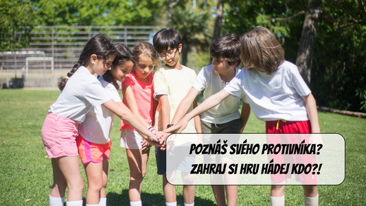 Poznáš svého protivníka? Zahraj si hru Hádej kdo?!