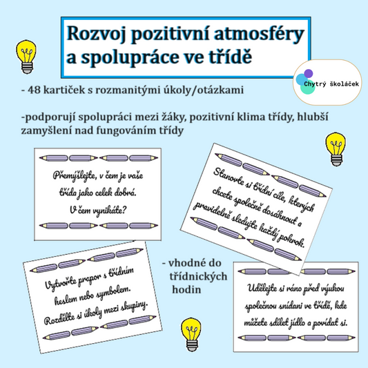 Rozvoj pozitivní atmosféry a spolupráce ve třídě